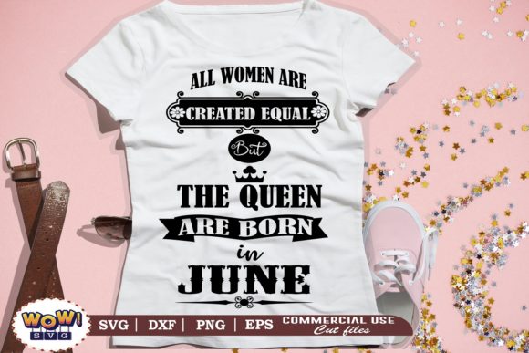 Download Queens Are Born in June - Premium Resources
